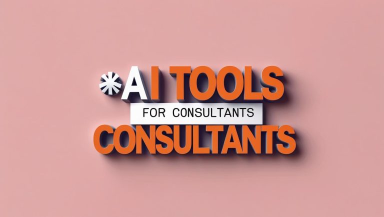 AI Tools for Consultants: 10 Must-Haves to Crush Burnout
