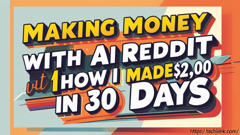 Making Money with AI Reddit: How I Made $2,000 in 30 Days